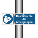 Beachten Sie die Anweisungen