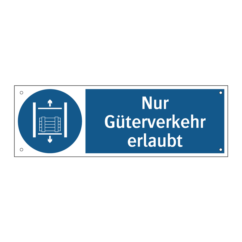 Nur Güterverkehr erlaubt