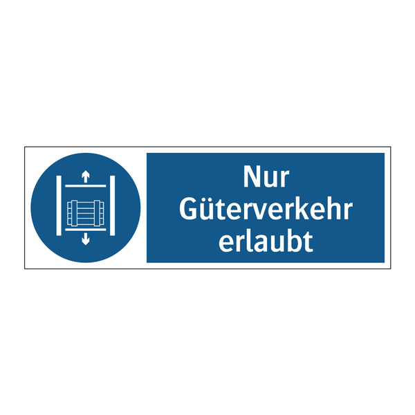 Nur Güterverkehr erlaubt
