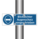 Blickdichter Augenschutz vorgeschrieben