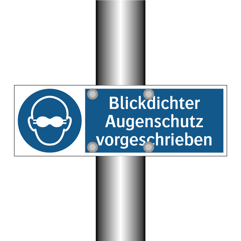 Blickdichter Augenschutz vorgeschrieben