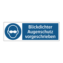 Blickdichter Augenschutz vorgeschrieben