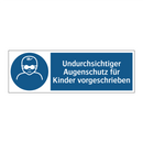 Undurchsichtiger Augenschutz für Kinder vorgeschrieben