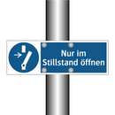 Nur im Stillstand öffnen
