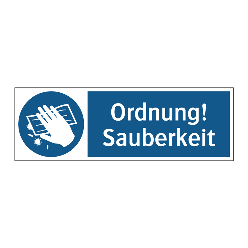 Ordnung! Sauberkeit