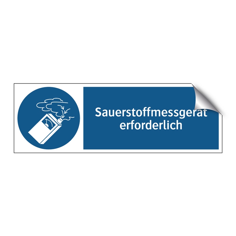 Sauerstoffmessgerät erforderlich