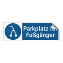 Parkplatz für Fußgänger