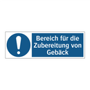 Bereich für die Zubereitung von Gebäck