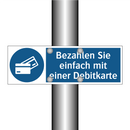 Bezahlen Sie einfach mit einer Debitkarte