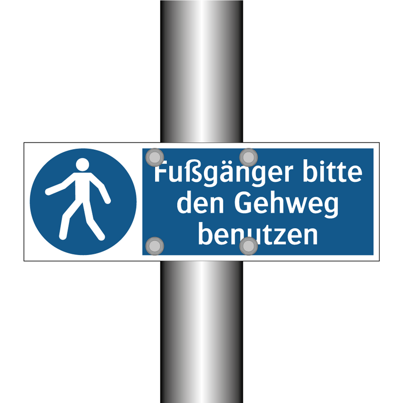 Fußgänger bitte den Gehweg benutzen