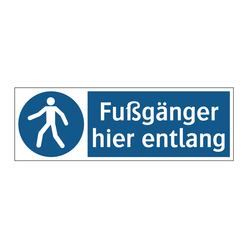 Fußgänger hier entlang