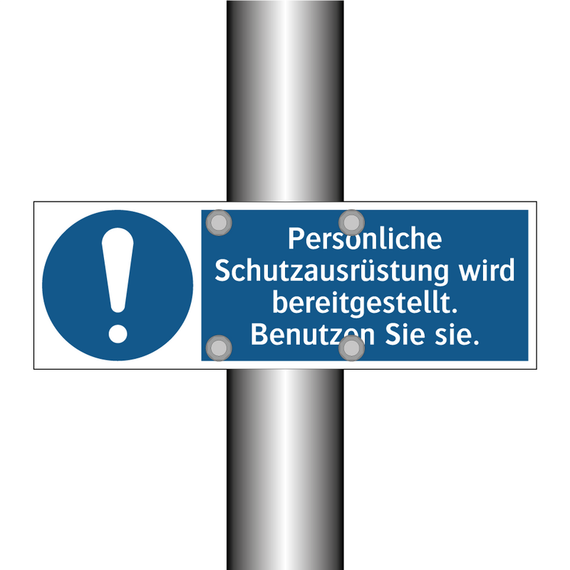 Persönliche Schutzausrüstung wird bereitgestellt. Benutzen Sie sie.