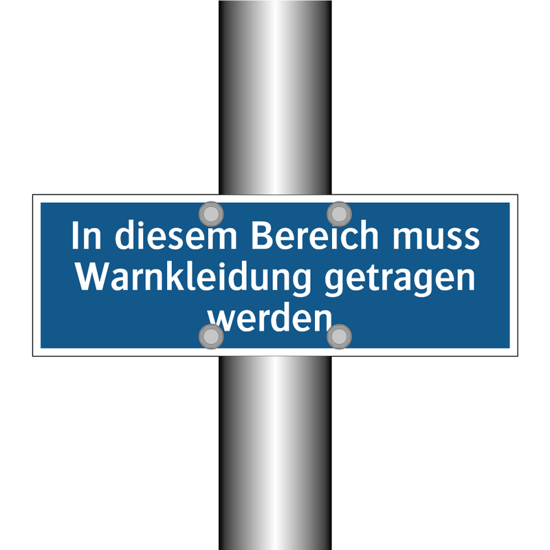 In diesem Bereich muss Warnkleidung getragen werden.