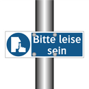 Bitte leise sein