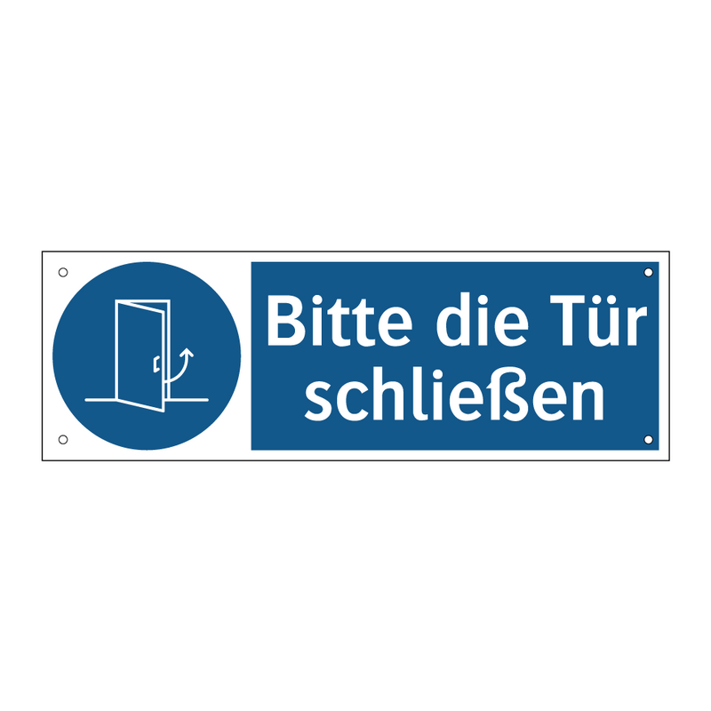 Bitte die Tür schließen