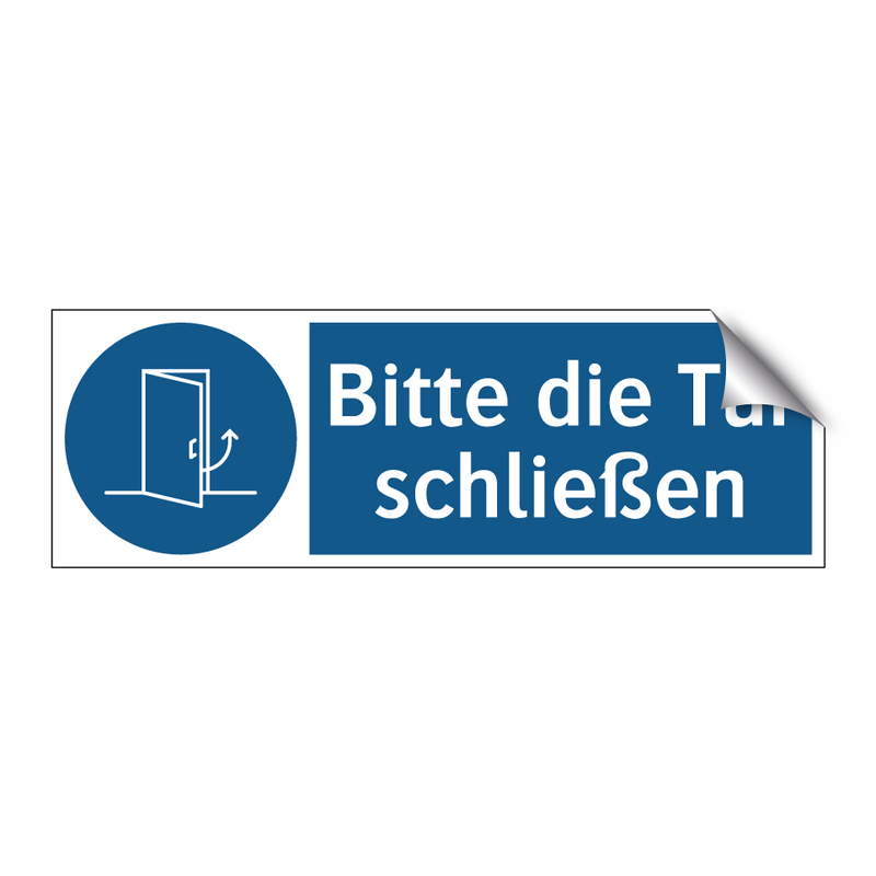Bitte die Tür schließen