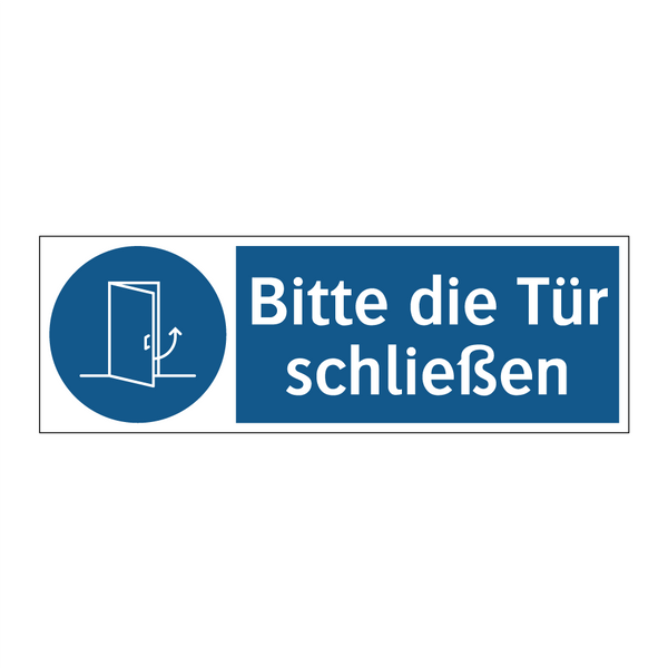 Bitte die Tür schließen