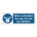 Bitte schließen Sie das Tor bei der Abfahrt.