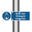 Bitte hier Trinkgeld einwerfen