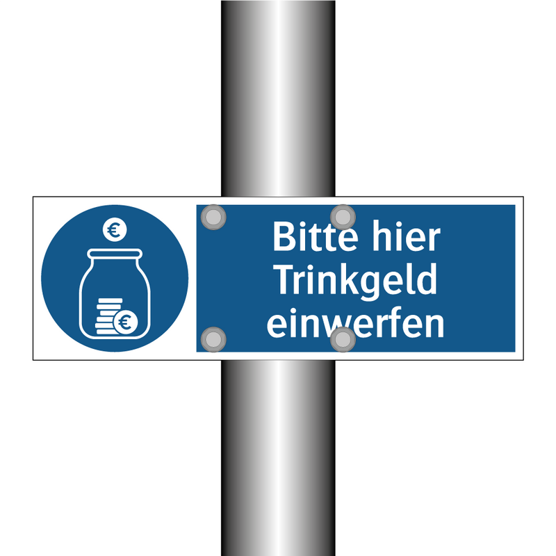 Bitte hier Trinkgeld einwerfen