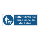Bitte führen Sie Ihre Hunde an der Leine.