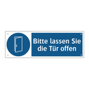 Bitte lassen Sie die Tür offen