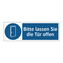 Bitte lassen Sie die Tür offen