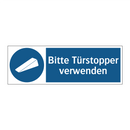 Bitte Türstopper verwenden