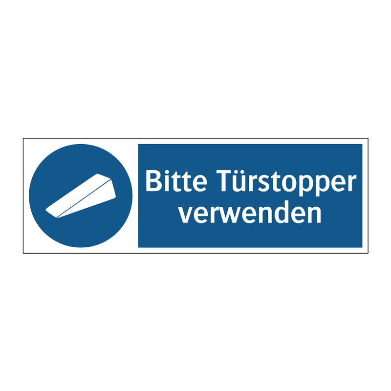 Bitte Türstopper verwenden