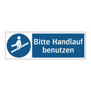 Bitte Handlauf benutzen