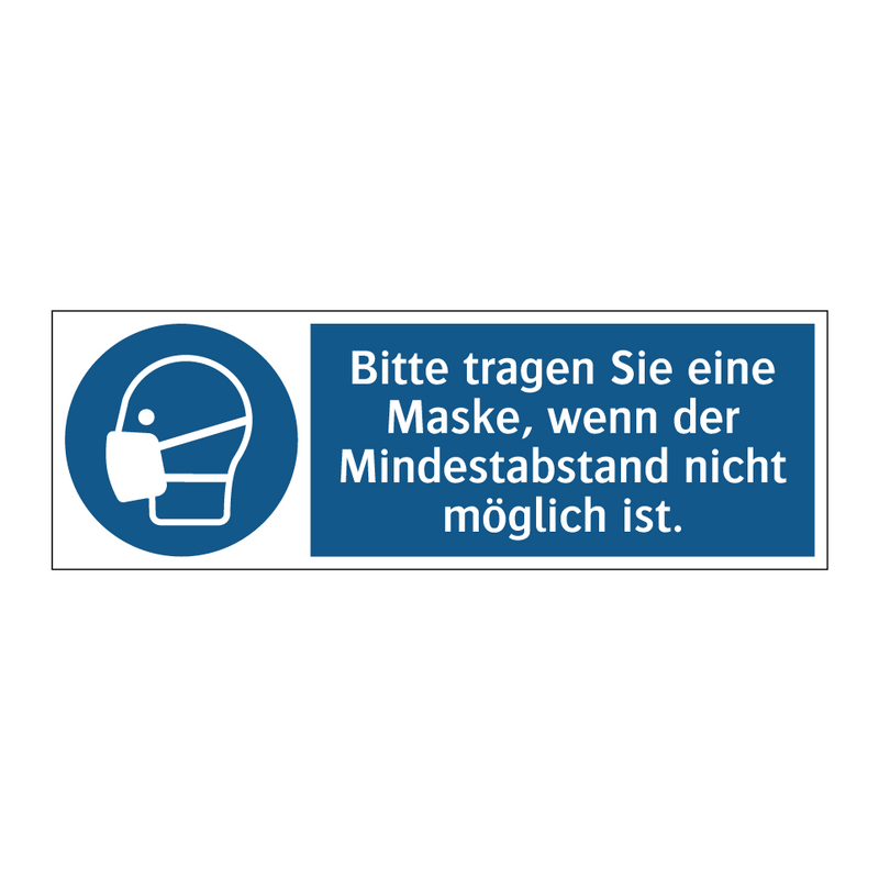 Bitte tragen Sie eine Maske, wenn der Mindestabstand nicht möglich ist.