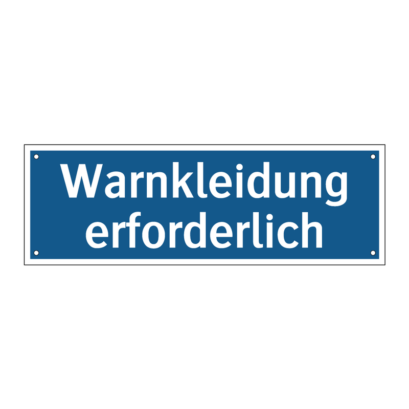 Warnkleidung erforderlich