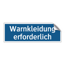 Warnkleidung erforderlich