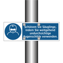 Schützen Sie Säuglinge, indem Sie weitgehend undurchsichtige Augenschilde verwenden.