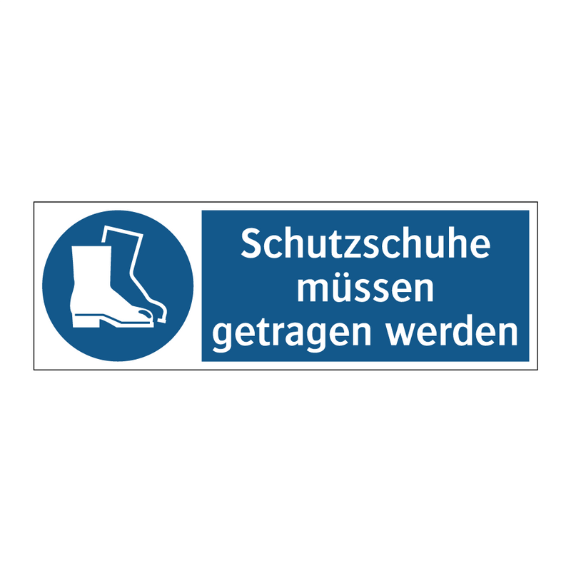 Schutzschuhe müssen getragen werden