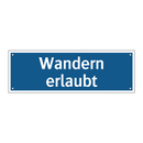 Wandern erlaubt