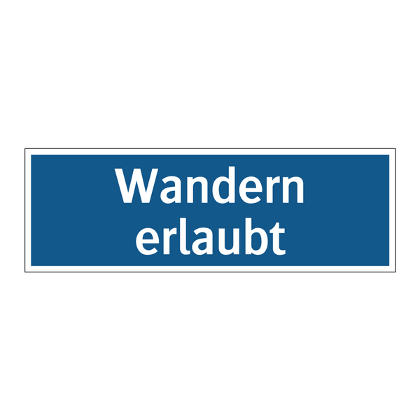 Wandern erlaubt