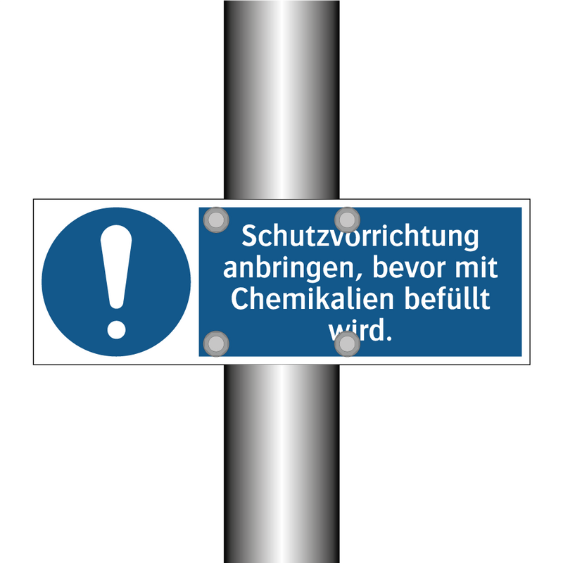 Schutzvorrichtung anbringen, bevor mit Chemikalien befüllt wird.