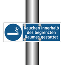 Rauchen innerhalb des begrenzten Raumes gestattet