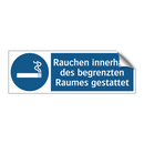 Rauchen innerhalb des begrenzten Raumes gestattet