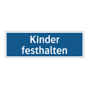Kinder festhalten