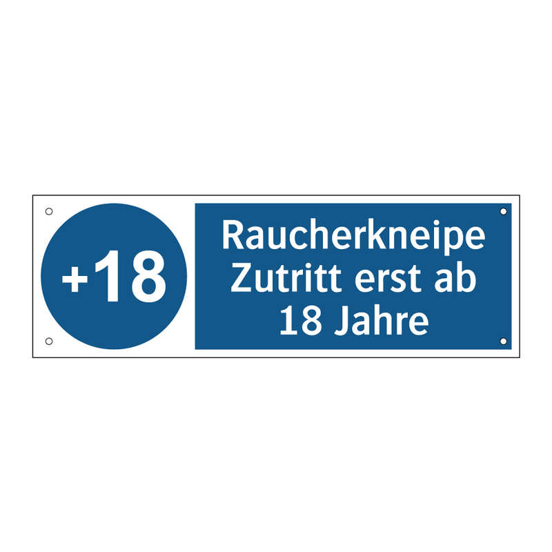 Raucherkneipe Zutritt erst ab 18 Jahre