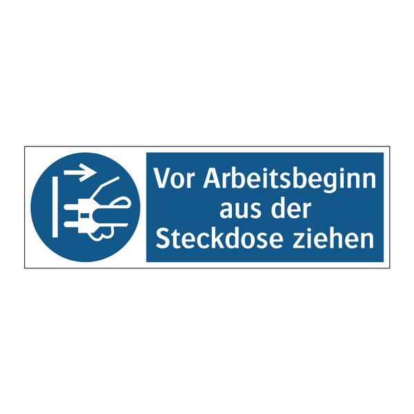 Vor Arbeitsbeginn aus der Steckdose ziehen