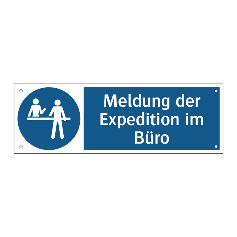 Meldung der Expedition im Büro