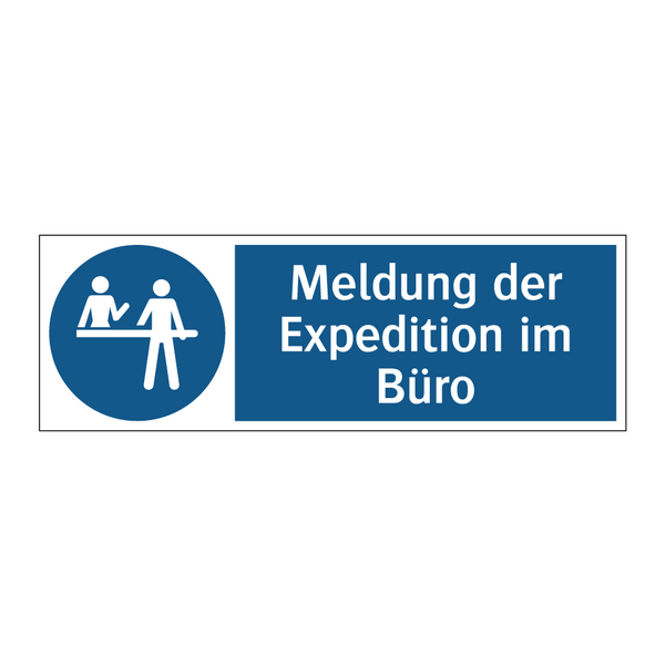 Meldung der Expedition im Büro