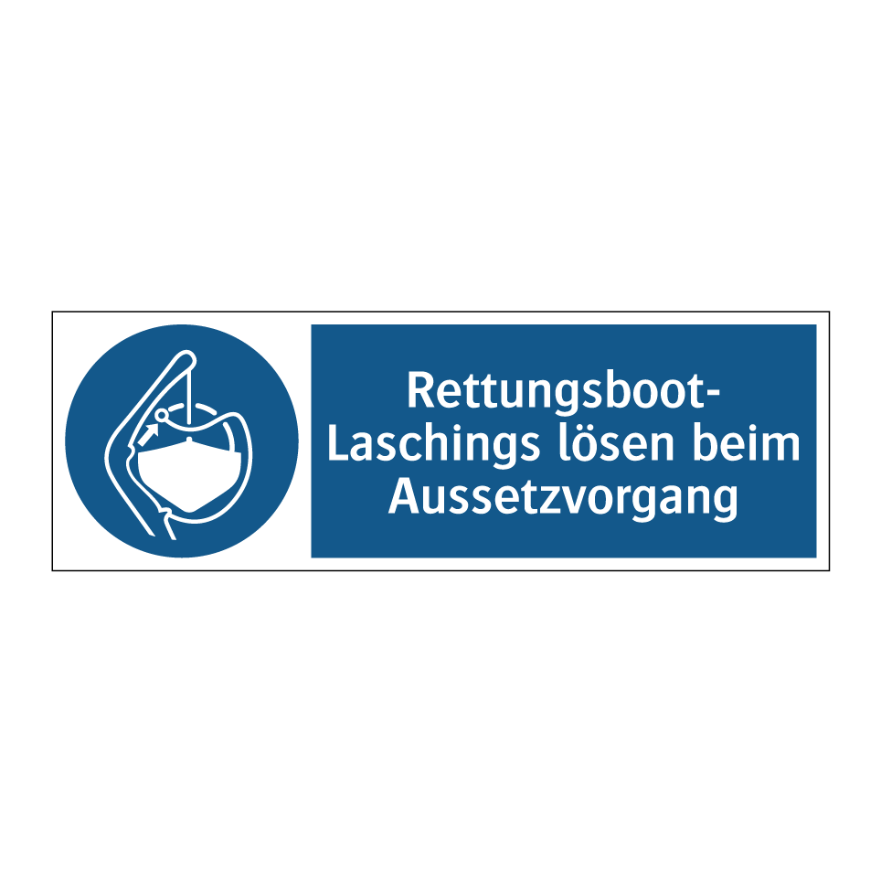 Kauf Rettungsboot- Laschings lösen beim Aussetzvorgang schild ...
