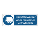 Rückfahrwarner oder Einweiser erforderlich