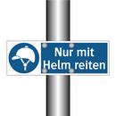 Nur mit Helm reiten