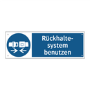 Rückhalte- system benutzen