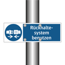 Rückhalte- system benutzen